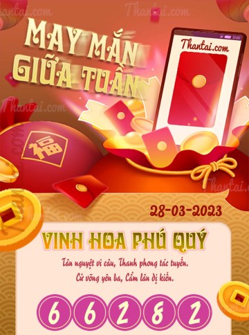 May Mắn Giữa Tuần 28/03/2023