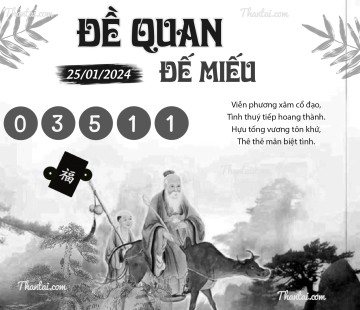 ĐỀ QUAN ĐẾ MIẾU 25/01/2024