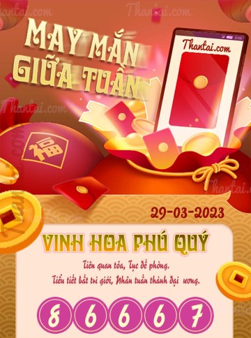 May Mắn Giữa Tuần 29/03/2023