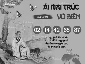 ÁI MAI TRÚC VÔ BIÊN 26/01/2024