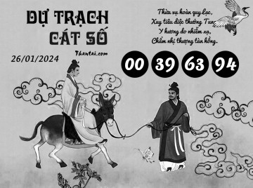 DỰ TRẠCH CÁT SỐ 26/01/2024