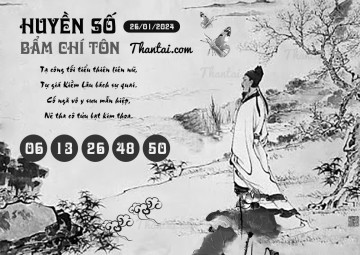 HUYỀN SỐ BẨM CHÍ TÔN 26/01/2024