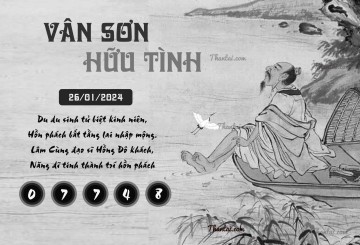 VÂN SƠN HỮU TÌNH 26/01/2024