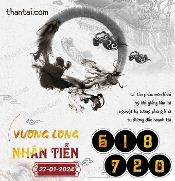 Vương Long Nhãn Tiễn 27/01/2024