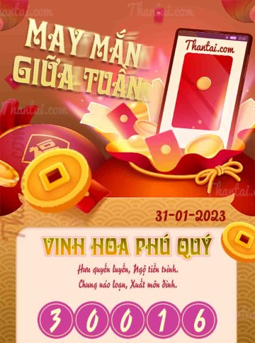 May Mắn Giữa Tuần 31/01/2023