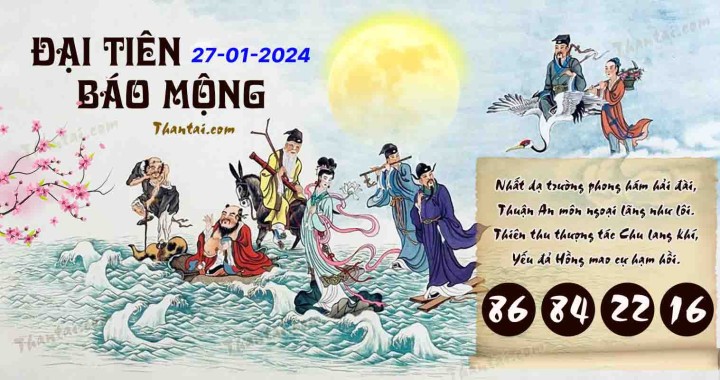 Đại Tiên Báo Mộng 12/01/2024