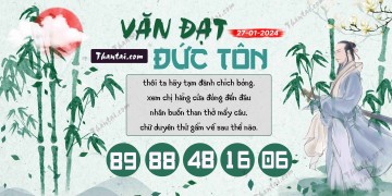 Văn Đạt Đức Tôn 27/01/2024