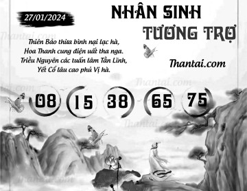 NHÂN SINH TƯƠNG TRỢ 27/01/2024