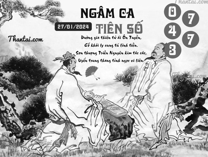 NGÂM CA TIÊN SỐ 12/01/2024
