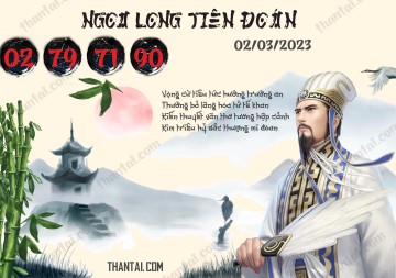 Ngọa Long Tiên Đoán 02/03/2023