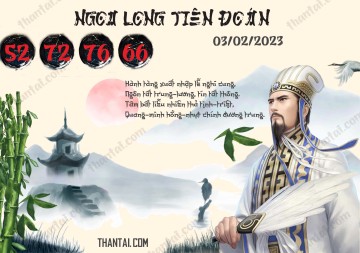 Ngọa Long Tiên Đoán 03/02/2023