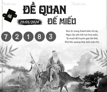 ĐỀ QUAN ĐẾ MIẾU 29/01/2024