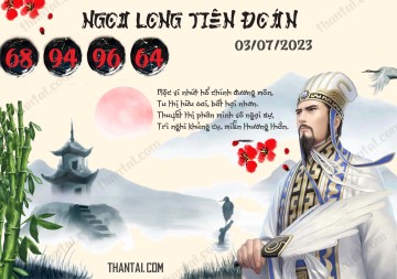 Ngọa Long Tiên Đoán 03/07/2023