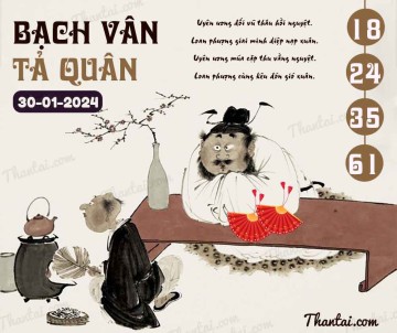 Bạch Vân Tả Quân 30/01/2024