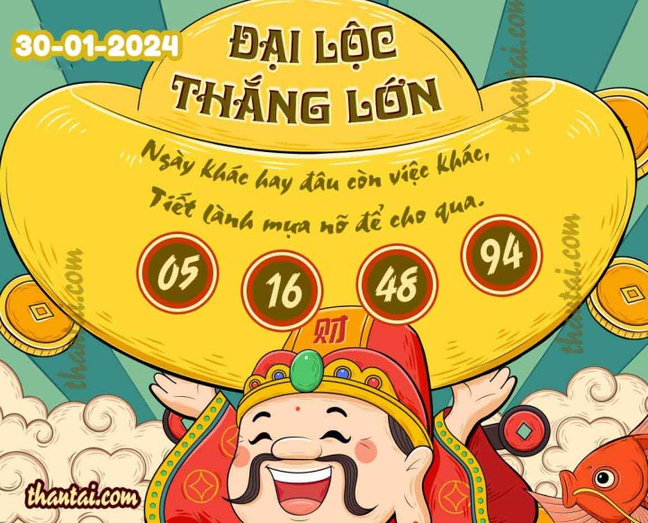ĐẠI LỘC THẮNG LỚN 15/01/2024