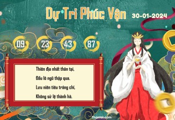 DỰ TRI PHÚC VẬN 30/01/2024