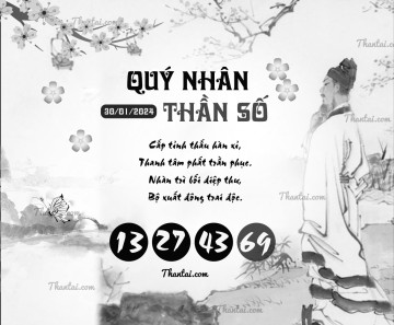 QUÝ NHÂN THẦN SỐ 30/01/2024