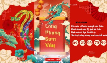 Long Phụng Sum Vầy 30/01/2024