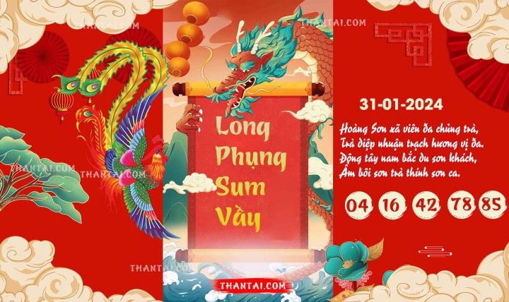 Long Phụng Sum Vầy 16/01/2024