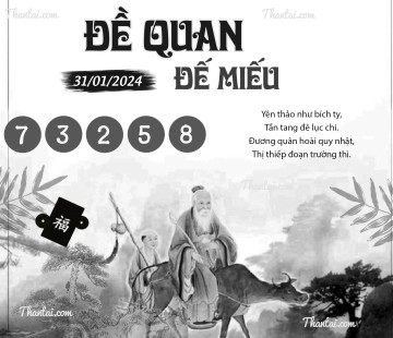 ĐỀ QUAN ĐẾ MIẾU 31/01/2024