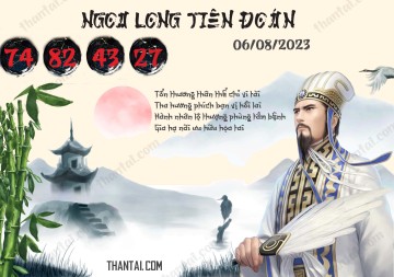 Ngọa Long Tiên Đoán 06/08/2023