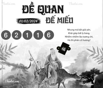 ĐỀ QUAN ĐẾ MIẾU 01/02/2024