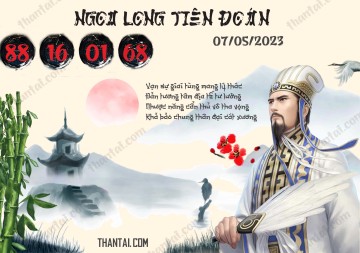 Ngọa Long Tiên Đoán 07/05/2023