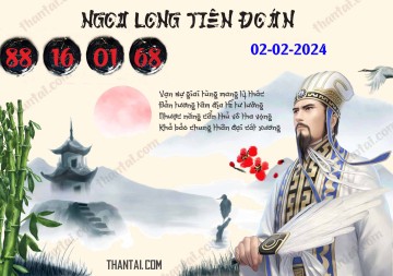 Ngọa Long Tiên Đoán 02/02/2024