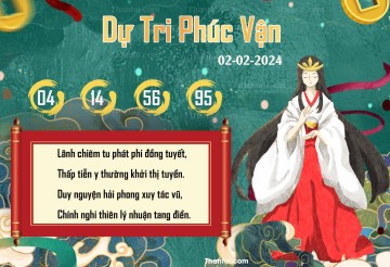 DỰ TRI PHÚC VẬN 02/02/2024