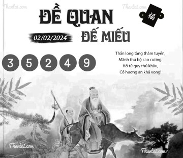 ĐỀ QUAN ĐẾ MIẾU 02/02/2024