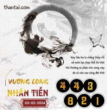 Vương Long Nhãn Tiễn 03/02/2024