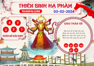 Thiên Binh Hạ Phàm 03/02/2024