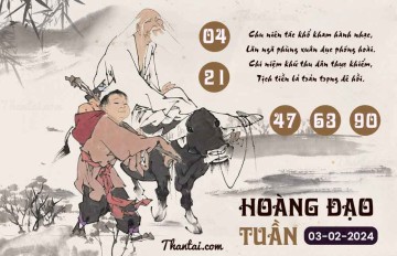 HOÀNG ĐẠO TUẦN 03/02/2024