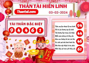 THẦN TÀI HIỂN LINH 03/02/2024