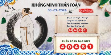 Khổng Minh Thần Toán 03/02/2024