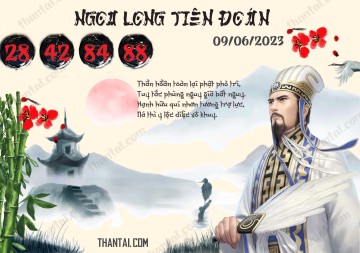 Ngọa Long Tiên Đoán 09/06/2023