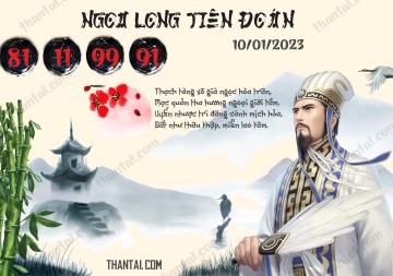 Ngọa Long Tiên Đoán 10/01/2023