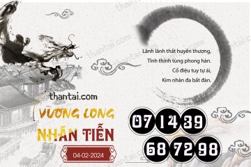 Vương Long Nhãn Tiễn 04/02/2024