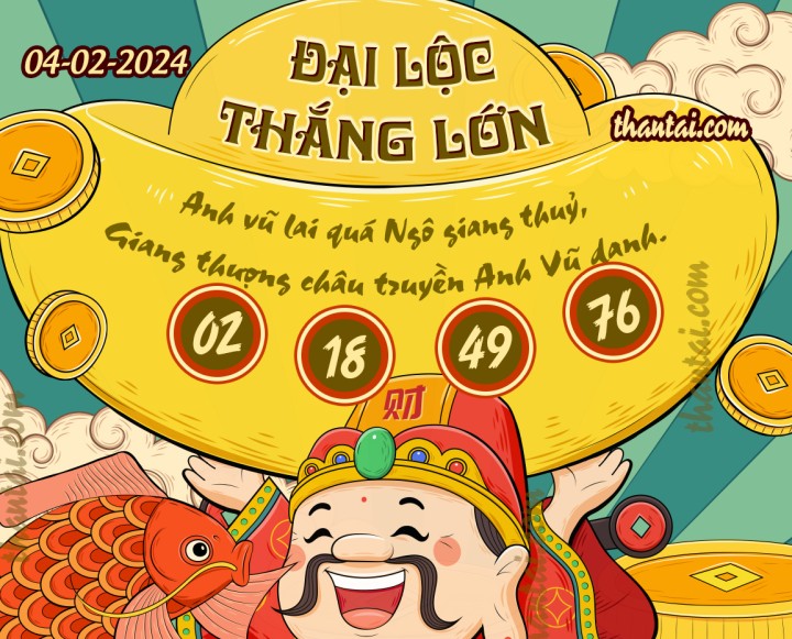 ĐẠI LỘC THẮNG LỚN 20/01/2024