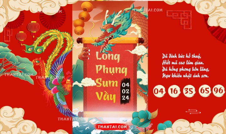 Long Phụng Sum Vầy 20/01/2024