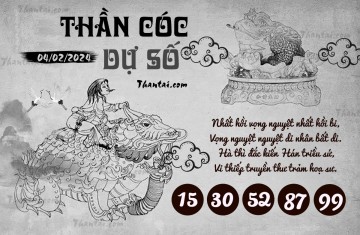 THẦN CÓC DỰ SỐ 04/02/2024