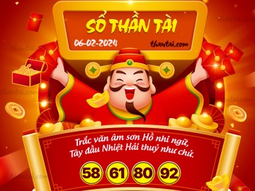 SỔ THẦN TÀI 06/02/2024