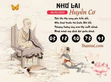 NHƯ LAI HUYỀN CƠ 06/02/2024