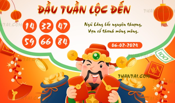 ĐẦU TUẦN LỘC ĐẾN 22/01/2024
