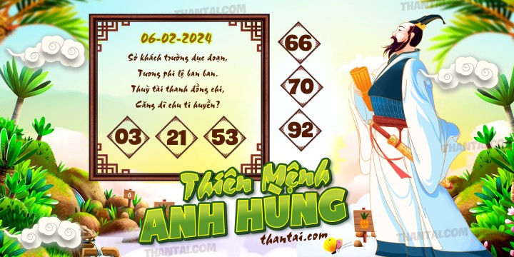 THIÊN MỆNH ANH HÙNG 22/01/2024