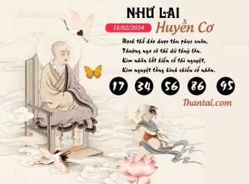 NHƯ LAI HUYỀN CƠ 13/02/2024