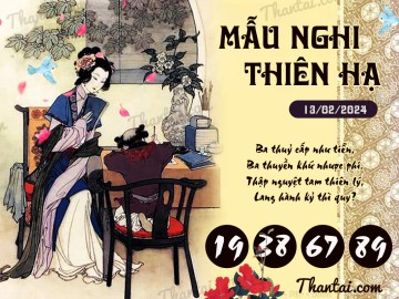 Mẫu Nghi Thiên Hạ 13/02/2024