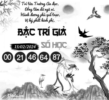 BẬC TRÍ GIẢ SỐ HỌC 13/02/2024