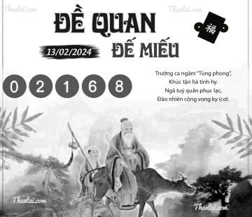 ĐỀ QUAN ĐẾ MIẾU 13/02/2024