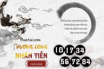 Vương Long Nhãn Tiễn 14/02/2024